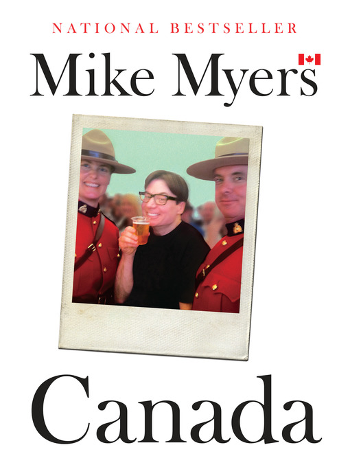 Title details for Canada by Mike Myers - Wait list